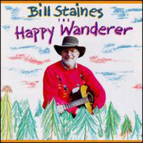 Staines, Bill: Happy Wanderer