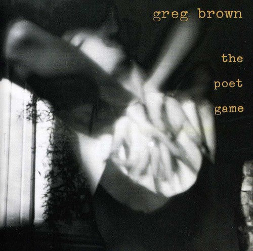 Brown, Greg: Poet Game