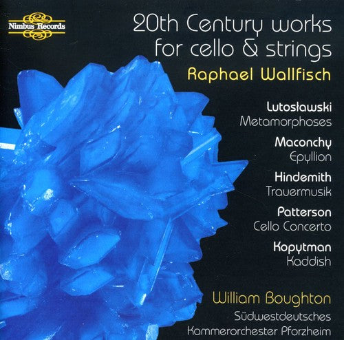 Wallfisch / Boughton: Wallfisch, Raphael : 20th Century Works for Cell