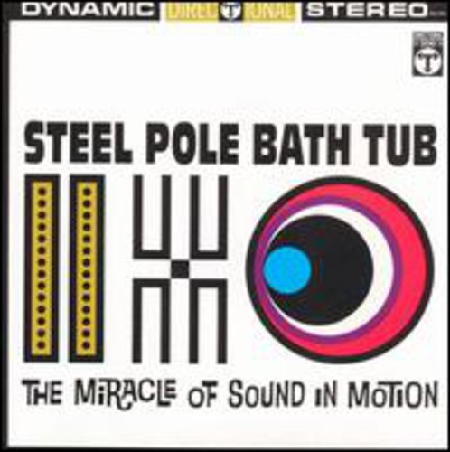 Steel Pole Bathtub: Miracle of Sound in Motion