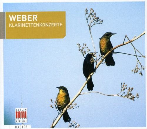 Weber, Carl Maria / Michallik, Oskar: Clarinet Concertos