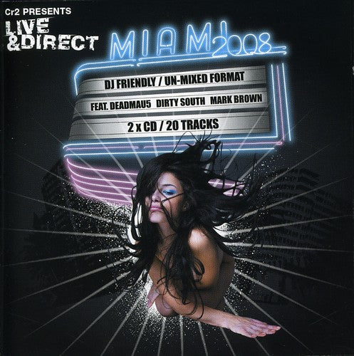 Live & Direct Miami 2008 - Unmixed / Various: Live and Direct Miami 2008 - Unmixed