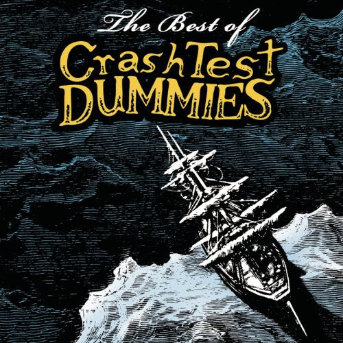Crash Test Dummies: The Best Of: Expanded