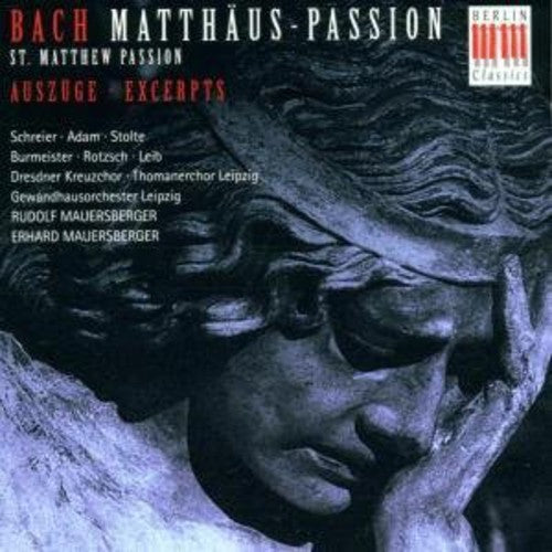 Bach, J.S. / Mauersberger: St Matthew Passion