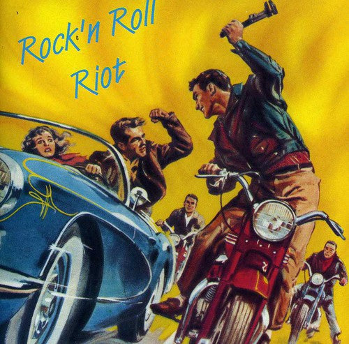 Rock'N'Roll Riot / Various: Rock'n'roll Riot