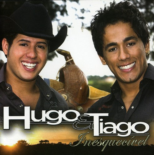 Hugo & Tiago: Inesquecmvel