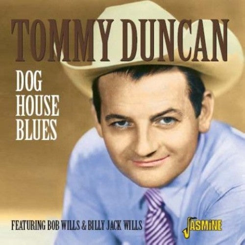 Duncan, Tommy: Dog House Blues