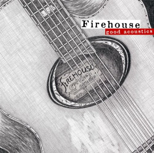 Firehouse: Good Acoustics
