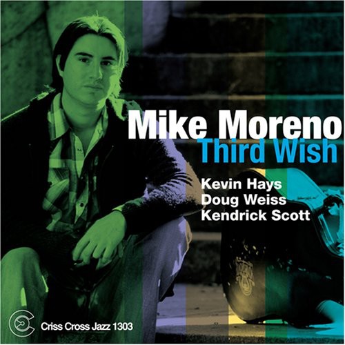 Moreno, Mike: Third Wish