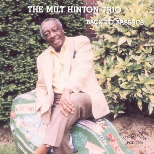 Hinton, Milt: Back to Bass-Ics