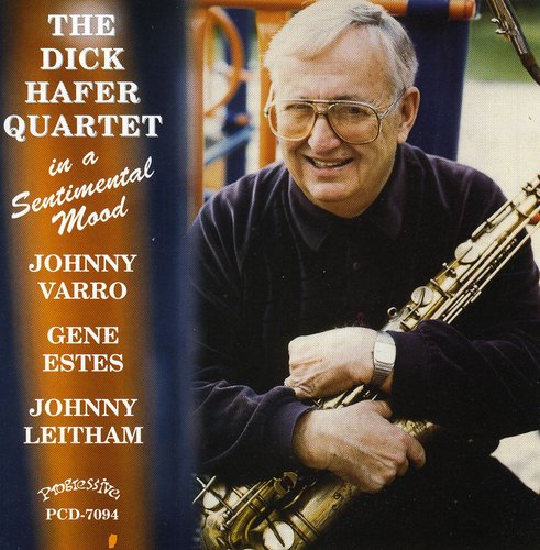 Hafer, Dick Quartet: In a Sentimental Mood