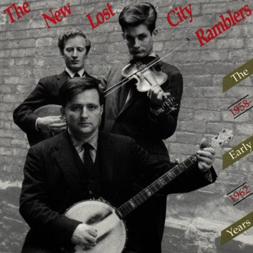 New Lost City Ramblers: Early Years 1958-62