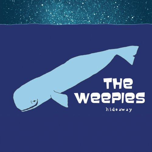 Weepies: Hideaway