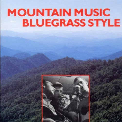 Mountain Music Bluegrass Style / Various: Mountain Music Bluegrass Style / Various