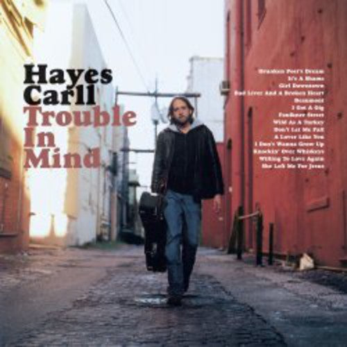 Carll, Hayes: Trouble in Mind