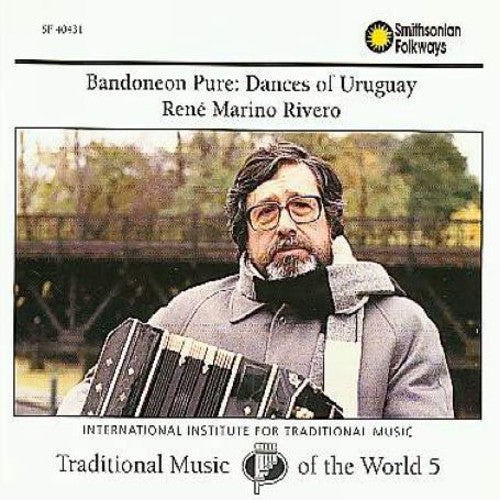 Rivero, Rene Marino: Bandoneon Pure: Dances of Uruguay 5