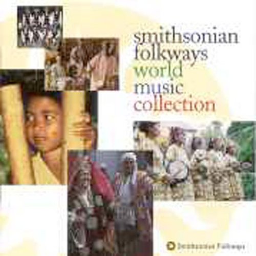 Smithsonian Folkways: World Music / Various: Smithsonian Folkways: World Music / Various