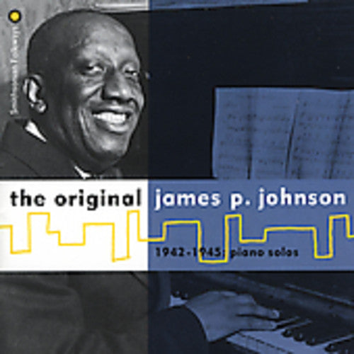 Johnson, James P: Original James P. Johnson