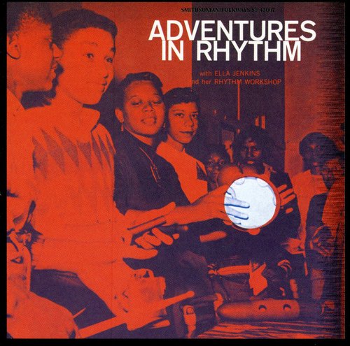 Jenkins, Ella: Adventures in Rhythms
