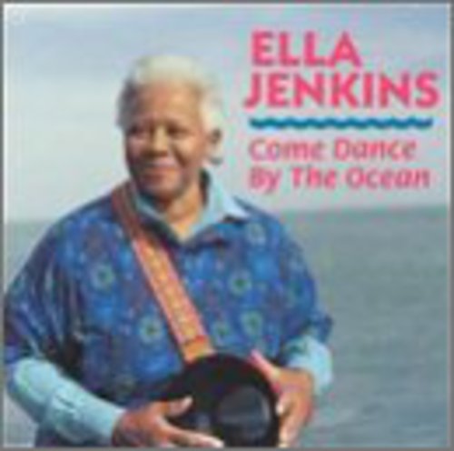 Jenkins, Ella: Come Dance By the Ocean