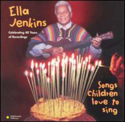 Jenkins, Ella: Songs Children Love to Sing