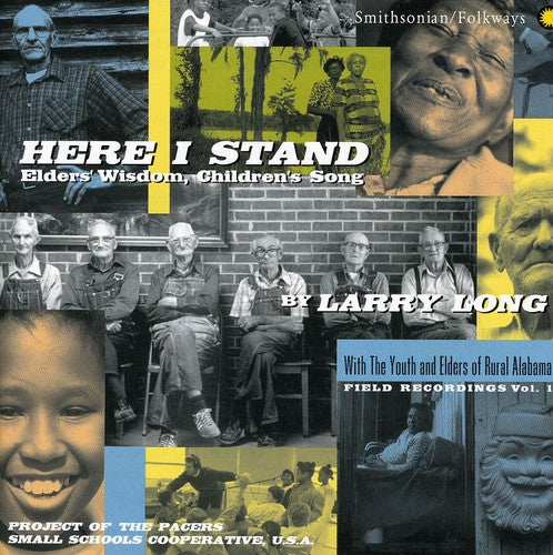 Long, Larry: Here I Stand: Elders Wisdom Children's Song