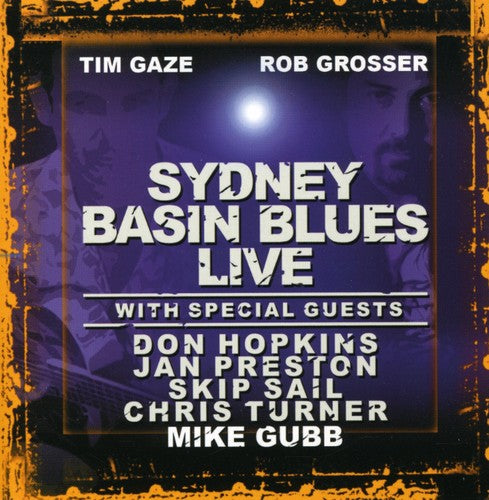 Gaze, Tim & Rob Grosser: Sydney Basin Blues