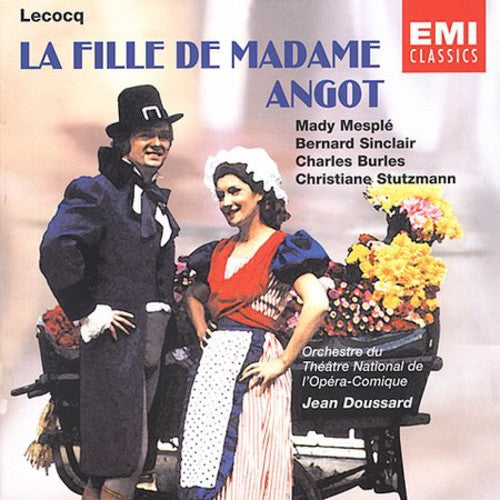 Lecocq / Mesple / Sinclair / Burles / Doussard: Fille de Madame Angot-Comp Opera