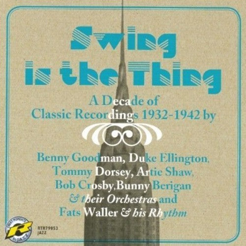 Goodman, Benny / Ellington, Duke / Dorsey, Tommy: Swing Is the King