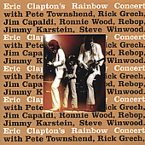 Clapton, Eric: Rainbow Concert (remastered)