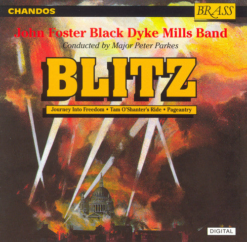 Ball / Bourgeois / Black Dyke Mills Band / Parkes: Blitz