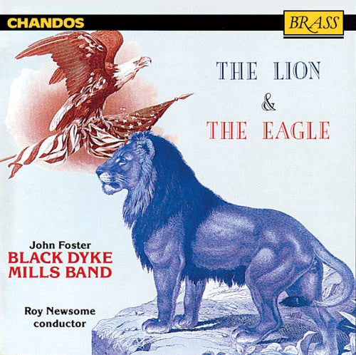 Sullivan / Holst / Black Dyke Mills Band / Newsome: Lion & the Eagle