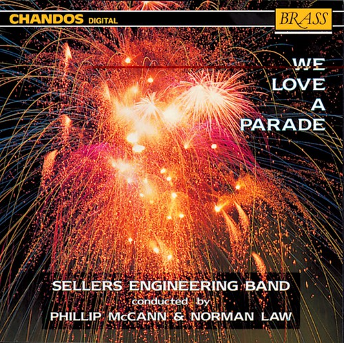 Fucik / Willson / Sellers Engineering Band: We Love a Parade