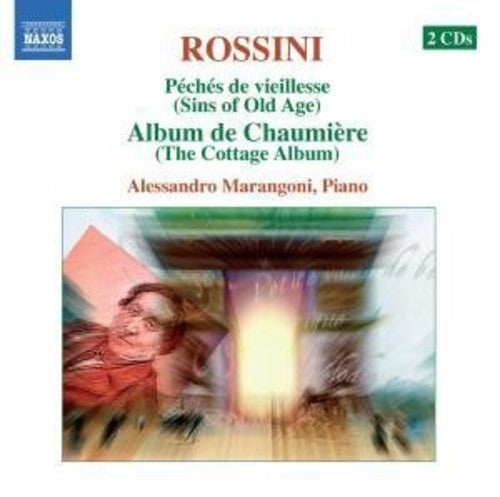 Rossini / Marangoni: Piano Music 1 Peches de Viellesse: Album de Chaumiere