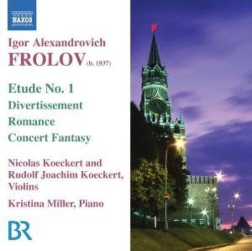 Frolov / Miller: Music for Violin & Piano