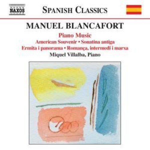 Blancafort / Villalba: Piano Music 4