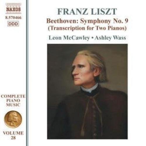 Liszt / Beethoven / Wass: Symphony No.9 (Two Pianos Trans)