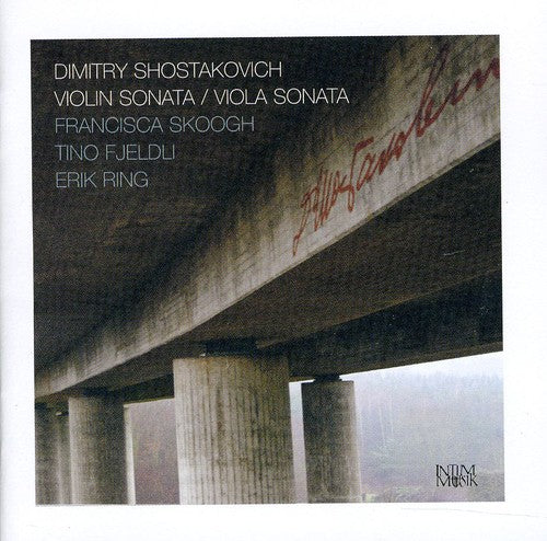 Shostakovich / Skoogh / Fjeldi / Ring: Violin Sonata