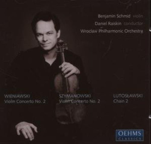 Schmid, Benjamin / Wroclaw Philharmonic / Raiskin: Benjamin Schmid Plays Violin Concertos from Poland