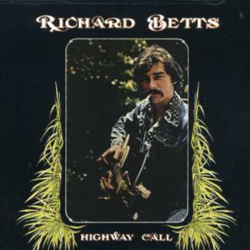 Betts, Dickey ( Richard ): Highway Call