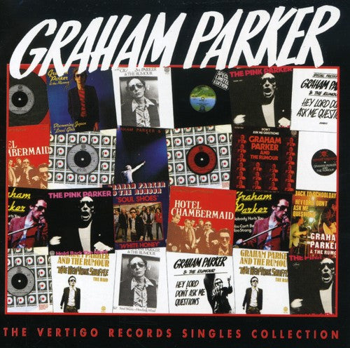 Parker, Graham & Rumour: The Vertigo Singles Collection