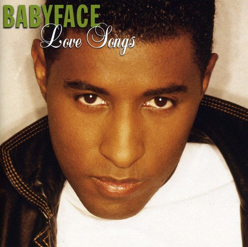 Babyface: Love Songs