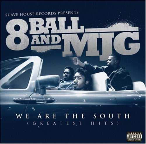 Eightball & Mjg: We Are the South: Greatest Hits