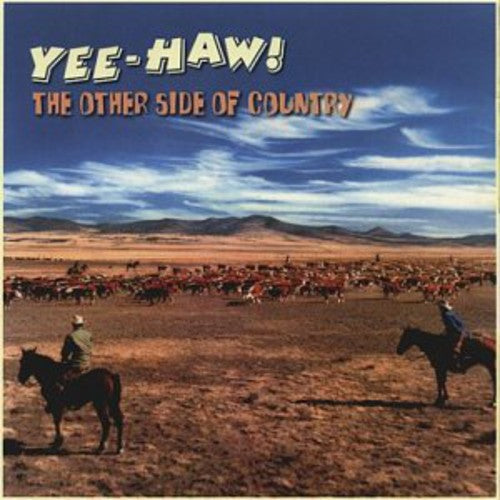 Yee-Haw: Other Side of Country / Various: Yee-Haw: Other Side of Country / Various