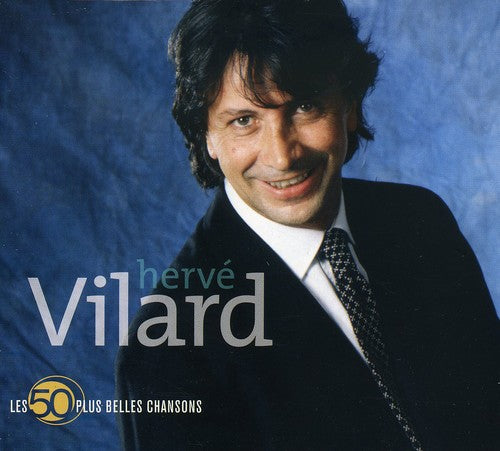 Vilard, Herve: Les 50 Plus Belles Chansons