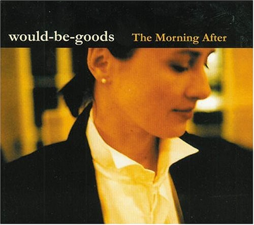 Would-Be-Goods: The Morning After