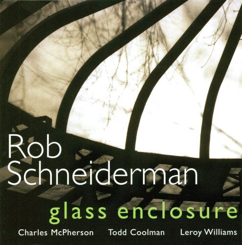 Schneiderman, Rob: Glass Enclosure