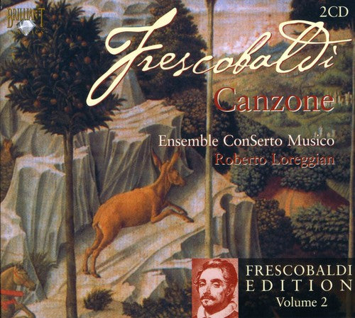 Frescobaldi / Canzone Ensemble / Loreggian: Edition 2