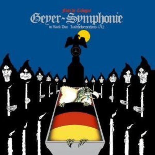 Floh de Cologne: Geyer Symphonie