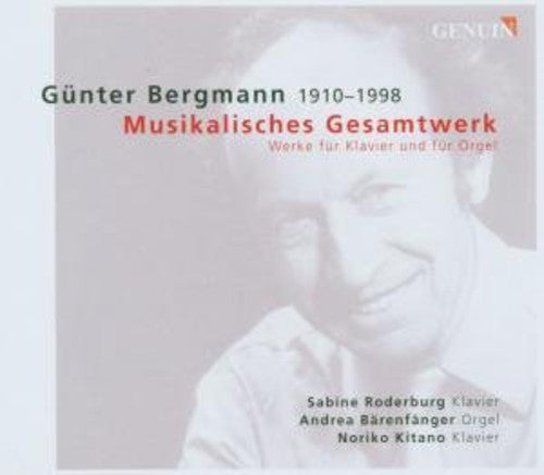 Bergmann / Kitano / Barenfanger / Roderburg: Works for Klavier & Organ